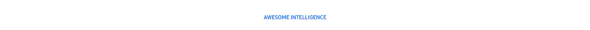 Awesome Intelligence